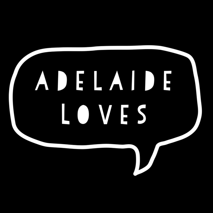 Adelaide Loves